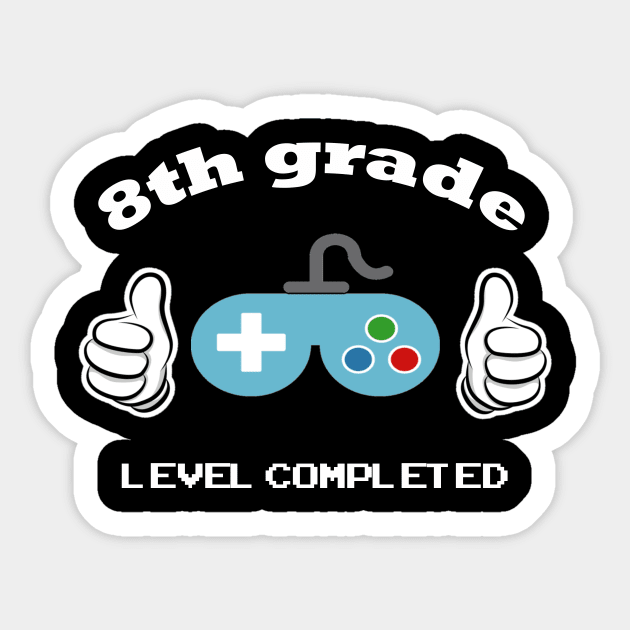 8th grade gamer graduation t-shirt Sticker by HAO